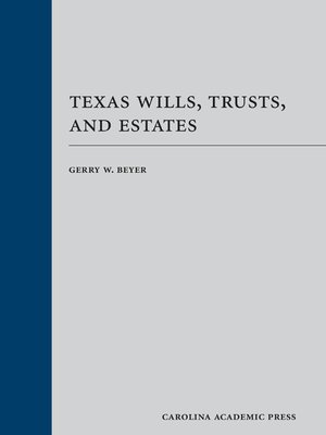 cover image of Texas Wills, Trusts, and Estates